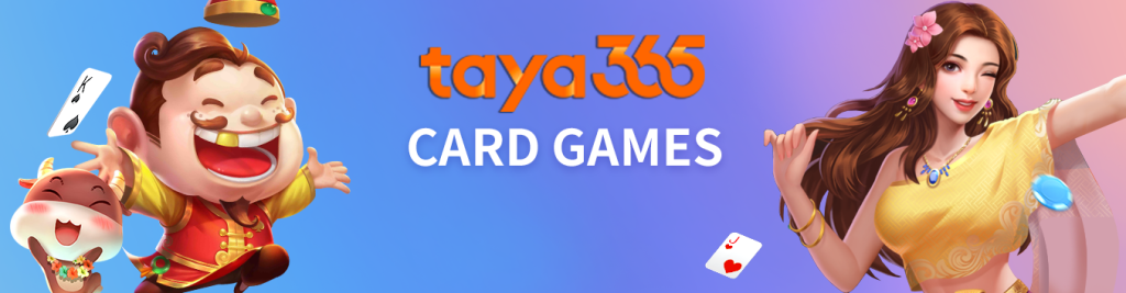 Taya365 card games